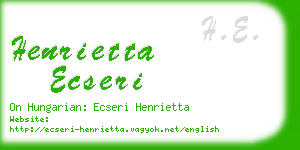 henrietta ecseri business card